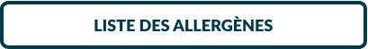 LISTE DES ALLERGÈNES