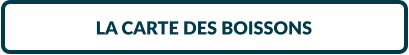 LA CARTE DES BOISSONS