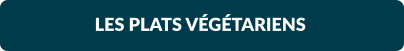 LES PLATS VÉGÉTARIENS