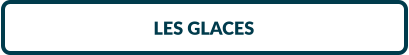 LES GLACES