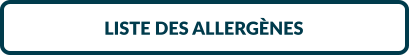 LISTE DES ALLERGÈNES