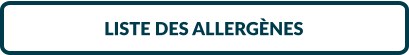 LISTE DES ALLERGÈNES