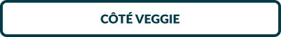 CÔTÉ VEGGIE